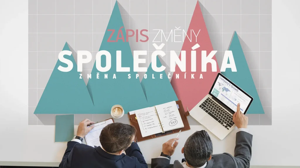 Změna společníka v Česku – zápis změny společníka do Obchodního rejstříku
