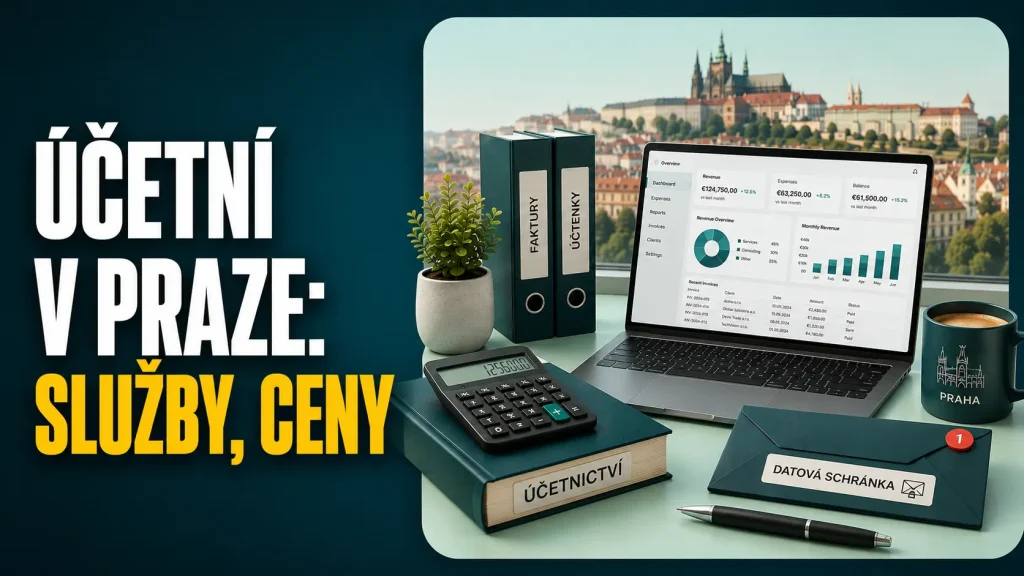 Účetní v Praze: účetní služby a ceny pro české společnosti