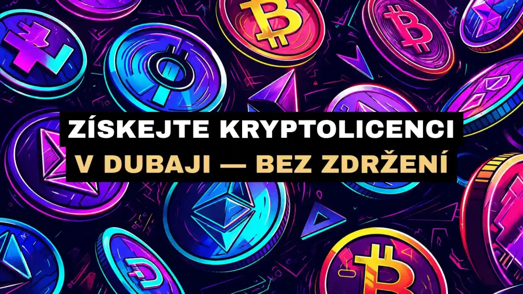 Kryptoměnová licence v Dubaji a licenční proces VARA